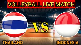 Thailand Vs Indonesia Volleyball Live Match Score🔴 [upl. by Anrym167]