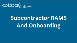 Subcontractor RAMS and Onboarding [upl. by Buchanan]