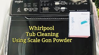 How To Clean Whirlpool Washing Machine Using Scalegon Powder  Step By Step [upl. by Barr]