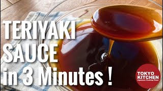 HOW TO MAKE TERIYAKI SAUCE IN 3 MINUTES [upl. by Ahsenal]