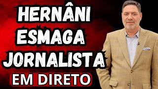 🔴 EXPLOSIVO  HERNANI CARVALHO EMAGA NARRATIVAS DA ESQUERDA EM DIRETO [upl. by Litman]