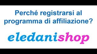 Perchè registrarsi ad Elendanishop [upl. by Lose93]