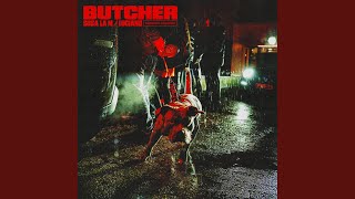 Butcher [upl. by Ahcsim701]