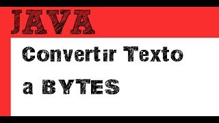 Convertir String a bytes decimales y hexadecimales [upl. by Erlin108]