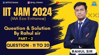 IIT JAM 2024 Question amp Solution Series with RSg Classes IIT JAM 2024  MA Eco Entrance  Part2 [upl. by Naivaf900]