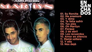 Agrupacion Marilyn  Historias ► Disco Completo  2006 [upl. by Ylrac]