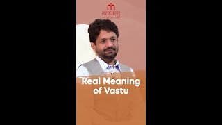 Real Meaning of Vastu [upl. by Idzik]