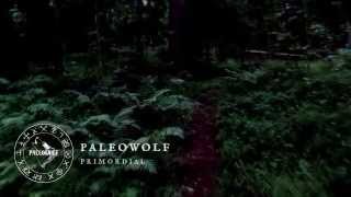 Paleowolf  Primordial [upl. by Jemima]