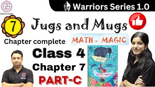 Jugs and Mugs  Ch 7  Chapter complete  Part C  NCERT  Class 4  By Saloni Maam zenithguru [upl. by Kcirrej]