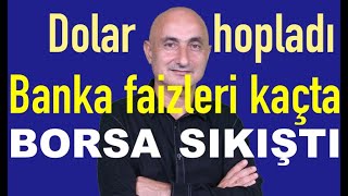 Döviz fonlarına hücum  Borsa sıkıştı  Banka faizleri kaçta [upl. by Weksler]