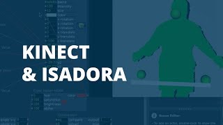 Kinect and Isadora Demo and QampA [upl. by Lyrej]