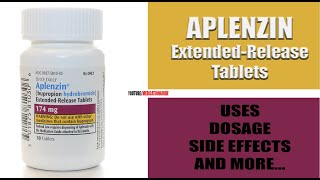 APLENZIN Bupropion  Uses Dosage Side Effects and more helathy viral sideeffects [upl. by Truscott610]