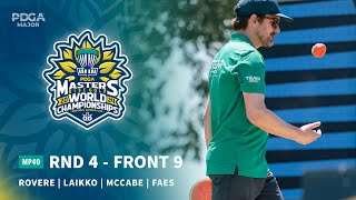 2024 PDGA Masters Disc Golf World Championships  MP40 R4F9  Rovere Laikko McCabe Faes [upl. by Ikairik]