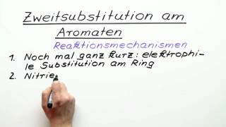 Zweitsubstitution am Aromaten  Chemie  Organische Chemie [upl. by Eidnyl]