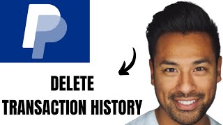 How to Delete Transaction History on Paypal Full Guide [upl. by Adnarom]