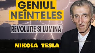 Nikola Tesla  Geniul Neînțeles Cum a Revoluționat Lumina și Energia [upl. by Fregger]