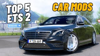 Top5 Car Mods for ETS2 New Update [upl. by Mariande]