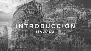 🇮🇹ITALIANO  INTRODUCCIÓN [upl. by Esilegna]