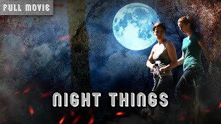 Night Things  English Full Movie  Horror Mystery SciFi [upl. by Aissat]