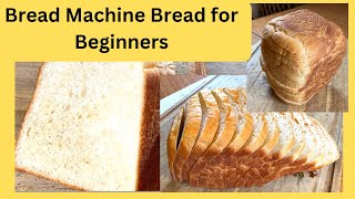 Bread Machine Bread Recipe sandwich bread for beginners step by step instructions and lots of tips [upl. by Azmah71]