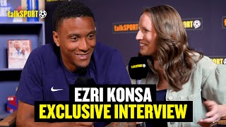 IM READY TO START 🔥 Ezri Konsa REVEALS Secrets From England Camp amp ADMITS He WANTS Stones Place [upl. by Sergent]