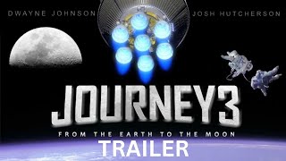 Journey 3 From the Earth to the Moon  Official Trailer  Warner Bros Pictures [upl. by Seltzer]