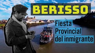 BERISSO ⛴️ capital del Inmigrante [upl. by Letsyrk]