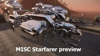 Star Citizen MISC Starfarer preview [upl. by Eidnyl]