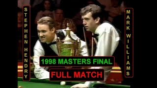 Stephen Hendry v Mark Williams  1998 Masters Final  FULL MATCH [upl. by Enilkcaj804]