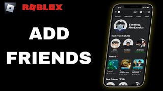 How To Add Friends On Roblox App [upl. by Airat]