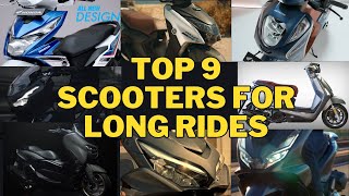 TOP 9 SCOOTERS NA PANG LONG RIDE [upl. by Agosto995]