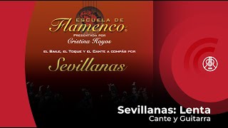 Sevillanas Lenta Cante y Guitarra [upl. by Stochmal427]