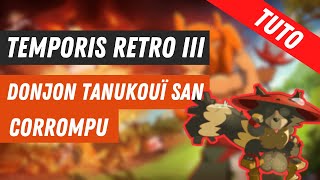 DOFUS TUTO AUTOWIN TANU CORROMPU  DOFUS RETRO TEMPORIS 3 [upl. by Bianka]