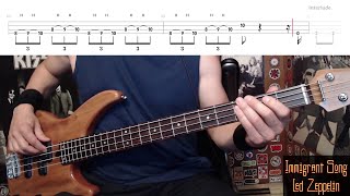 Immigrant Song by Led Zeppelin  Bass Cover with Tabs PlayAlong [upl. by Yenaj264]