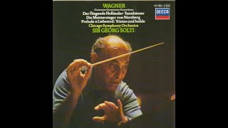 Wagner Preludes and Overtures Chicago Symphony Orchestra Sir Georg Solti [upl. by Atiuqrehs110]