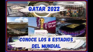 LOS ESTADIOS DEL MUNDIAL DE QATAR 2022🏆 LUJOS CAPACIDAD Y DÓNDE ESTÁN [upl. by Oicangi]