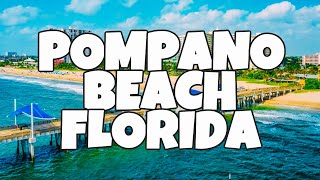 Best Things To Do in Pompano Beach Florida [upl. by Haily]