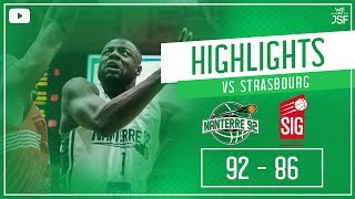 92pts highlights Nanterre 92 vs SIG Strasbourg [upl. by Ambrose691]