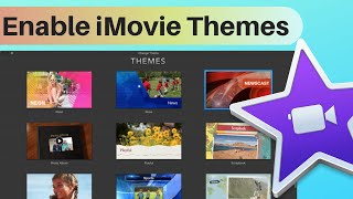 How to Enable Themes In iMovie 2024 [upl. by Marybelle]