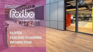 Flotex flocked flooring  Production  Forbo Flooring Systems [upl. by Grearson]