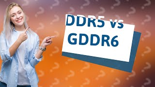 Is DDR5 better than GDDR6 [upl. by Ettelegna]