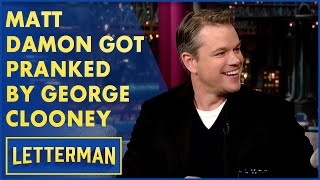 George Clooneys Prank on Matt Damon Tina Fey and Amy Poehler  Letterman [upl. by Vernita]