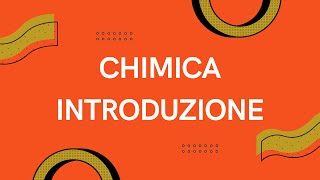 CHIMCA 10 Introduzione [upl. by Ademla617]