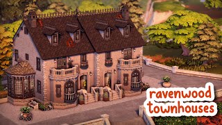 Ravenwood Townhouses 🩶  The Sims 4 Speed Build [upl. by Fredkin]