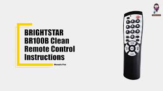 BRIGHTSTAR BR100B Clean Remote Control Instructions How to Program and Reprogram Your Remote [upl. by Saddler92]