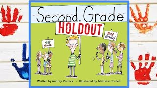 Second Grade Holdout Read Aloud Kids Book [upl. by Daphne747]