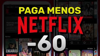 Como PAGAR menos por NETFLIX en 2024 MAS BARATO [upl. by Adall]