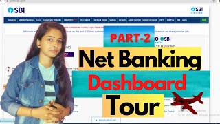 How SBI Net Banking Online Registration Sbi Internet Banking Dashboard live tour Part 2 [upl. by Ahon]