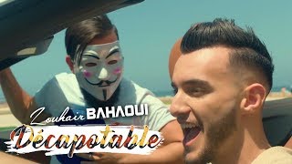 Zouhair Bahaoui  DÉCAPOTABLE Lyrics زهير البهاوي  دكابوطابل كلمات [upl. by Annal]