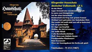 Klingender Hausschatz deutscher Volksmusik · LP 3 1967 [upl. by Inoue]